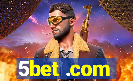 5bet .com